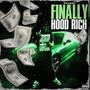 Finally, Hood Rich (Explicit)