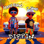 Dippin' (Explicit)