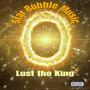 Star Bubble Music (Explicit)