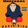 Underdog (Explicit)