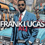 Frank Lucas (feat. The Young King) [Explicit]