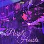 Purple Hearts (Explicit)