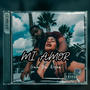 Mi Amor (Explicit)