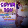 Cover You (feat. Sam Seccombe, Gina Rendina, Jo Rochell, Shane T Golden, Micky Dumoulin, Brandon Michael Fleming, Dan Collins, Amanda Hunt & Aisha Conner)