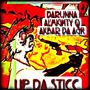 Up Da Sticc (feat. Almighty Q & Akbar) [Explicit]