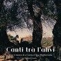 Canti trà l'alivi