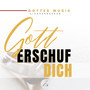 Gott erschuf dich (Radio Edit)