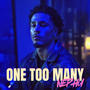 One Too Many (Explicit)