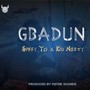 Gbadun (feat. Kid Nurty)