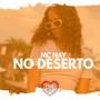 No Deserto