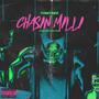 CHASIN MILLI (Explicit)