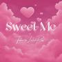 sweet me (feat. Lailah Rose)