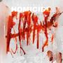 Homicide (Explicit)