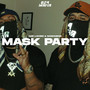 Mask Party