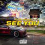 See You (Explicit)