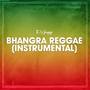 Bhangra Reggae (Instrumental)