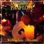 Der Zauber der Panflöte - Weihnachten Christmas