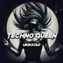 Techno Queen