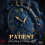 Patient (feat. Lil Southside)