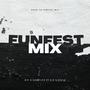 FunFest mix (feat. S'N'S MuziQ) [Explicit]