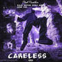 Careless (Explicit)