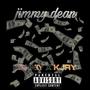 Jimmy Dean (feat. Kjay) [Explicit]