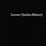 Summer (Baddies Midwest) [Explicit]