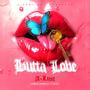 Butta Love (Explicit)