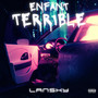 Enfant terrible (Explicit)