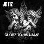 Glory To His Name