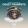 Crazy Trumpets (Extended Mix)