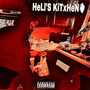 Hell's Kitxhen (Explicit)