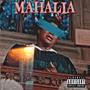 MAHALIA (Explicit)