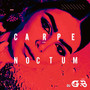 Carpe Noctum