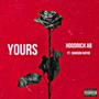 YOURS (feat. Hoodrich AB) [Explicit]