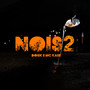 Nois 2 (Explicit)