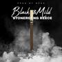 Black & Mild (Explicit)