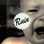 RUIN (Explicit)