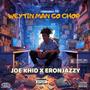 Weytin Man Go Chop (WMGC) (feat. Eronjazzy)