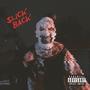 SLICK BACK (Explicit)