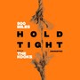 Hold Tight (Acoustic)