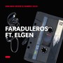 Faranduleros (Explicit)