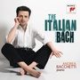 The Italian Bach (Volume I)