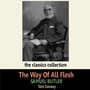 The Way of All Flesh by Samuel Butler