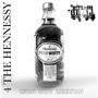 4 THE HENNESSY (Explicit)