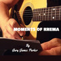 Moments of Rhema