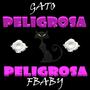 Peligrosa