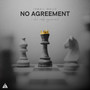 No Agreement (Explicit)