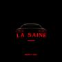 LA SAINE (feat. SkevBaby) [Explicit]