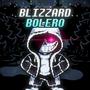 Blizzard Bolero (feat. Fazzy) [IsItLucas? Remix]